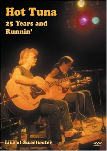 Hot Tuna 25 Years & Runnin Live At Swee Nr 