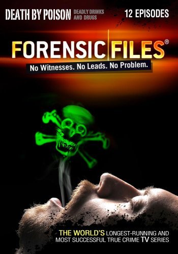 Death By Poison Forensic Files Pg13 