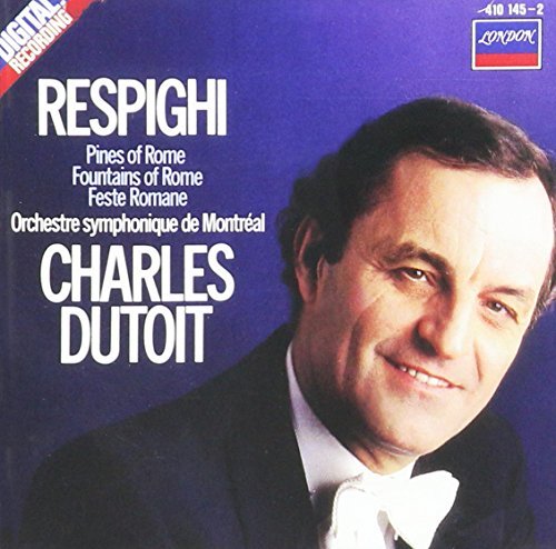 O. Respighi/Pines/Fountains/Roman Fest@Dutoit/Montreal So