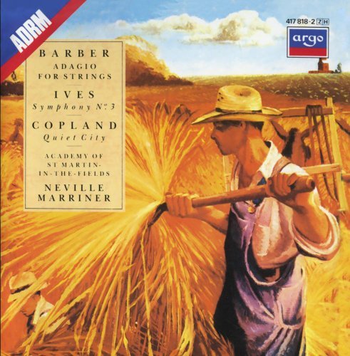 Barber/Ives/Copland/Adagio/Sym 3/Quiet City@Marriner/Asmf