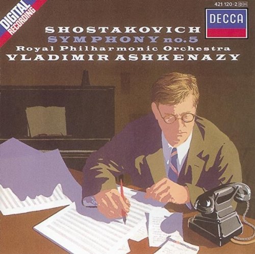 Shostakovich Vladimir Ashkenazy Royal Philharmonic/Symphony No. 5; Fragments For Small Orchestra