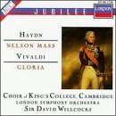 J./Vivaldi Haydn/Nelson Mass/Gloria@Kings College Cambridge Choir@Willcocks/London Sym Orch