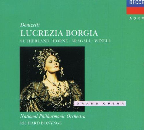 Sutherland/Horne/Aragall/Wixel/Donizetti: Lucrezia Borgia Com@Import-Eu