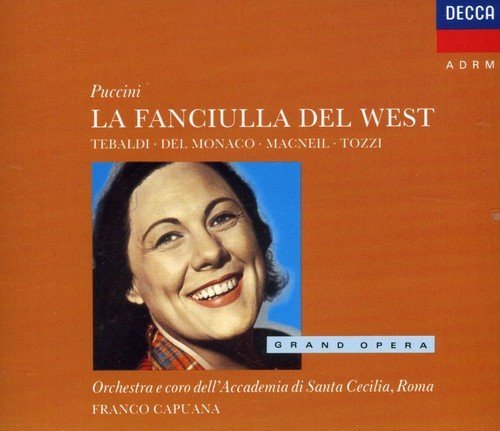 G. Puccini/Fanciulla Del West-Comp Opera@Tebaldi*renata (Sop)@Capuana/Santa Cecilia Acad