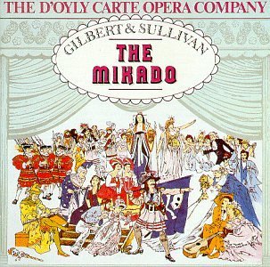 Gilbert & Sullivan/Mikado-Comp Operetta@D'Oyly Carte Opera Company@Nash/Royal Po