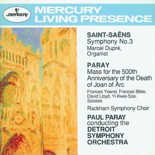 C. Saint-Saens/Sym 3/Mass For Joan Of Arc@Dupre*marcel (Org)@Paray/Detroit So