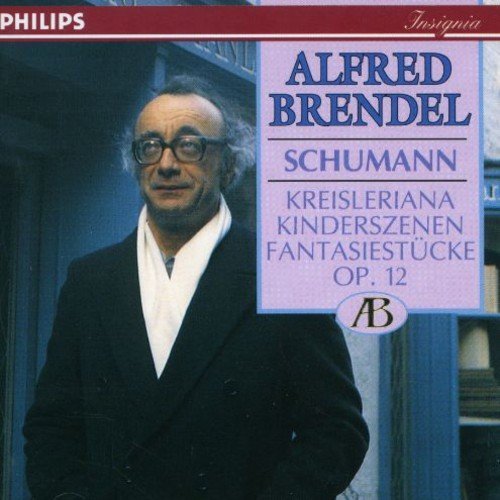 R. Schumann/Kreisleriana/Kinderszenen/Fant@Brendel*alfred (Pno)