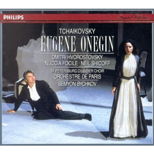P.I. Tchaikovsky Eugen Onegin Comp Opera Hvorostovsky Borodina Shicoff Bychkov Orch De Paris 
