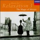 Music For Relaxation/Vol. 3-Magic Of Mozart@Various