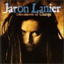 J. Lanier/Instruments Of Change
