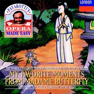 Pavarotti's Opera Made Easy/My Favorite Moments From Madam@Pavarotti/Kerns/Tebaldi/Freni@Various
