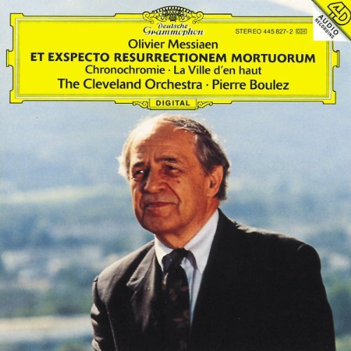 Boulez/Cleveland Orch./Et Exspecto Resurrectionem Mor@Boulez/Cleveland Orch