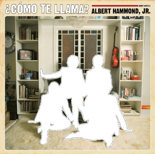 Albert Jr. Hammond/Como Te Llama?