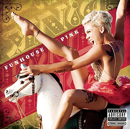 Pink/Funhouse@Explicit Version