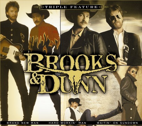 BROOKS & DUNN/TRIPLE FEATURE