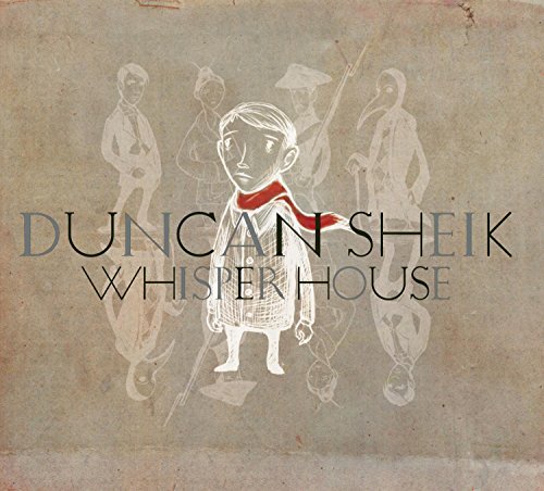 Duncan Sheik/Whisper House