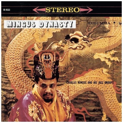 Charles Mingus/Mingus Dynasty@Import-Eu