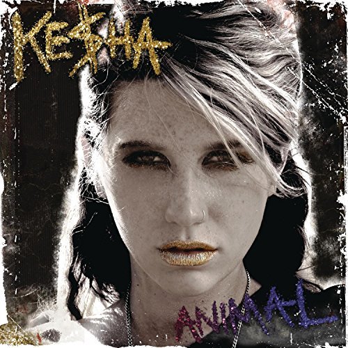 Kesha/Animal@Explicit Version