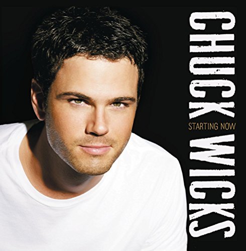 Chuck Wicks/Starting Now@Starting Now