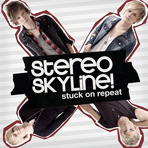 STEREO SKYLINE/STUCK ON REPEAT