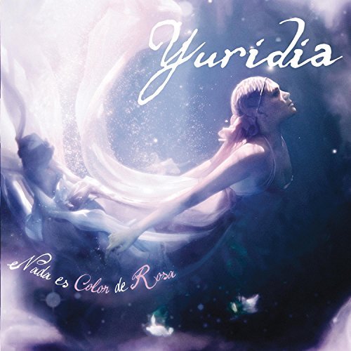Yuridia/Nada Es De Color Rosa