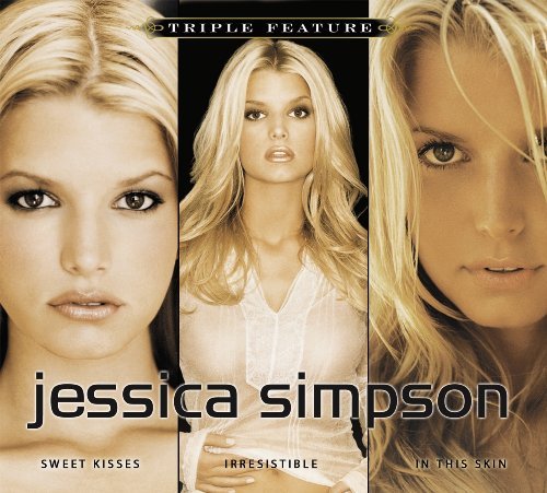 Jessica Simpson/Triple Feature