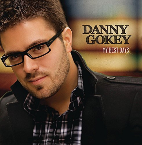 Danny Gokey/My Best Days@My Best Days