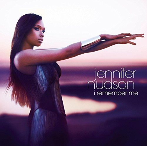 Jennifer Hudson/I Remember Me