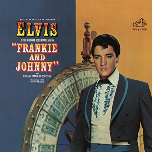 Elvis Presley Frankie & Johnny 