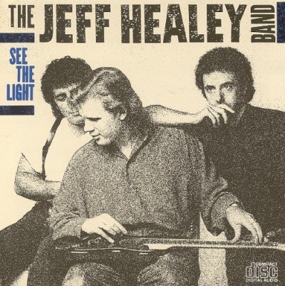 The Jeff Healey Band/See The Light