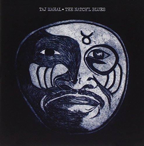 Taj Mahal/Natch'L Blues@Remastered@Incl. Bonus Tracks