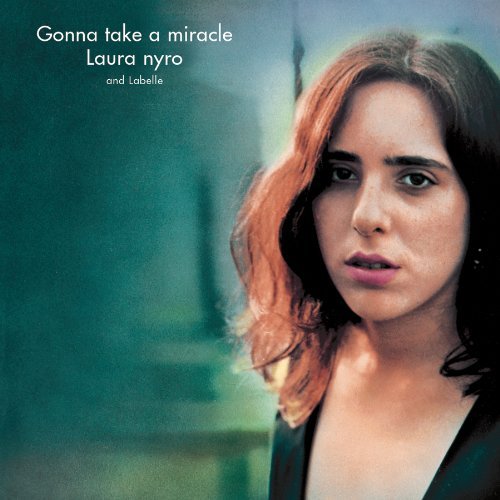 Laura Nyro/Gonna Take A Miracle@Remastered/Feat. Labelle@Incl. Bonus Tracks