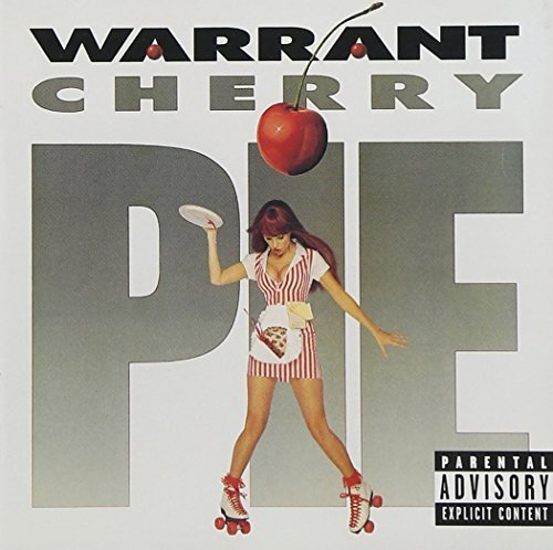 Warrant/Cherry Pie@Explicit Version