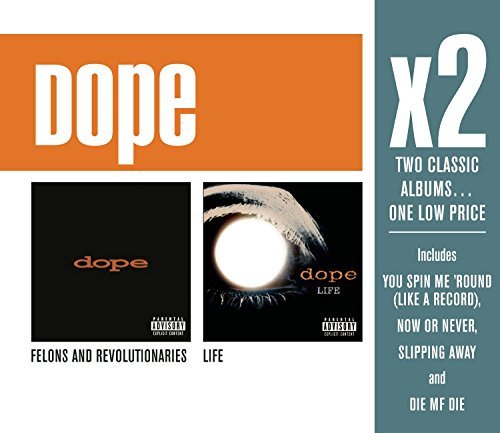 Dope/X2 (Felons & Revolutionaries/L@2 Cd