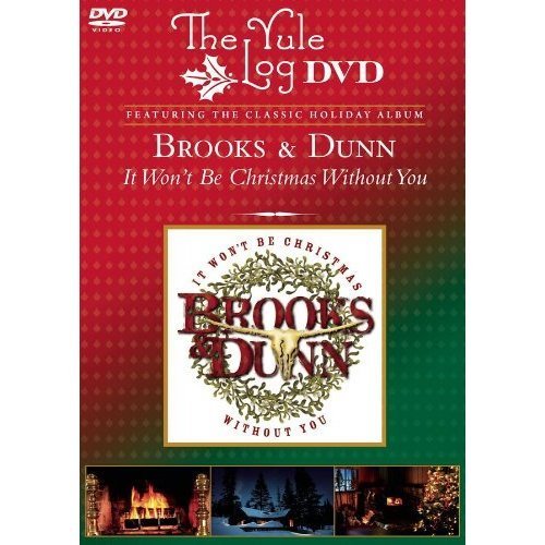 Brooks & Dunn/It Won'T Be Christmas Without