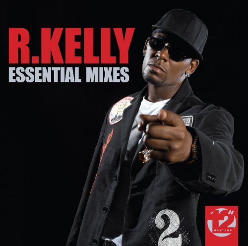R. Kelly/Essential Mixes@Import-Gbr