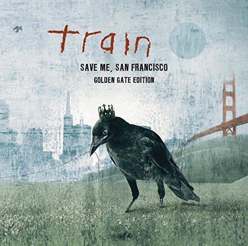 Train/Save Me San Francisco@Deluxe Ed.@Save Me San Francisco