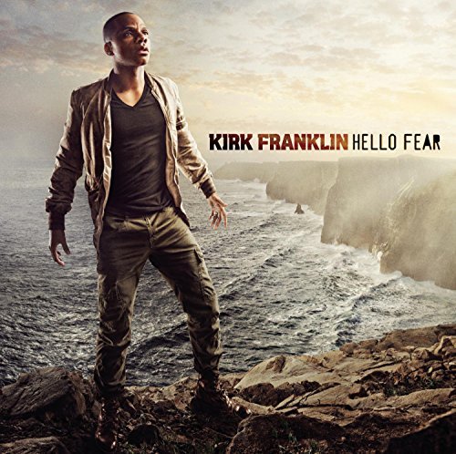 Franklin,Kirk/Hello Fear@Hello Fear