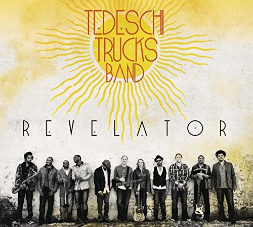 Tedeschi Trucks Band/Revelator@Softpak