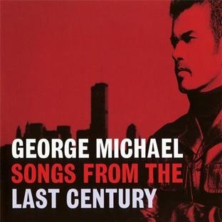 George Michael/Songs From The Last Century@Import-Gbr