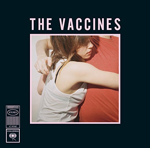 Vaccines/What Did You Expect From The Vaccines