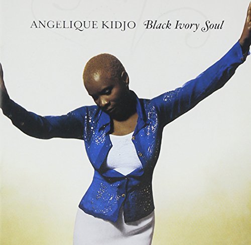 Angelique Kidjo/Black Ivory Soul