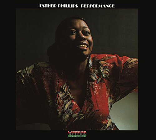PHILLIPS,ESTHER/PERFORMANCE (CTI RECORDS 40TH