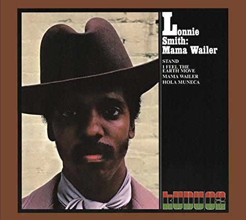 SMITH,LONNIE/MAMA WAILER (CTI RECORDS 40TH