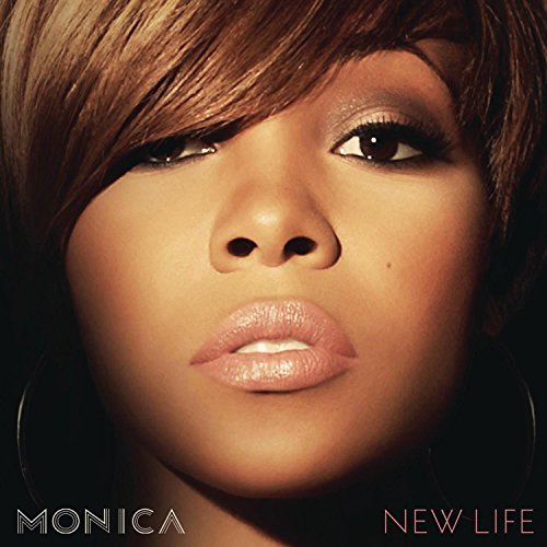 Monica/New Life
