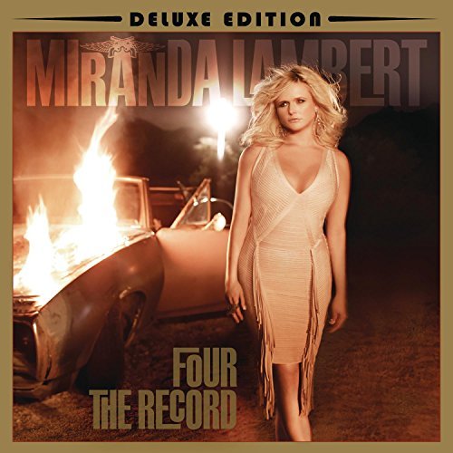 LAMBERT,MIRANDA/FOUR THE RECORD