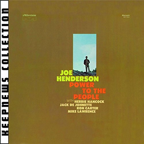 Joe Henderson/Power To The People