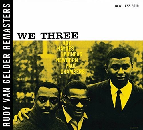 Haynes/Newborn/Chambers/We Three@Remastered