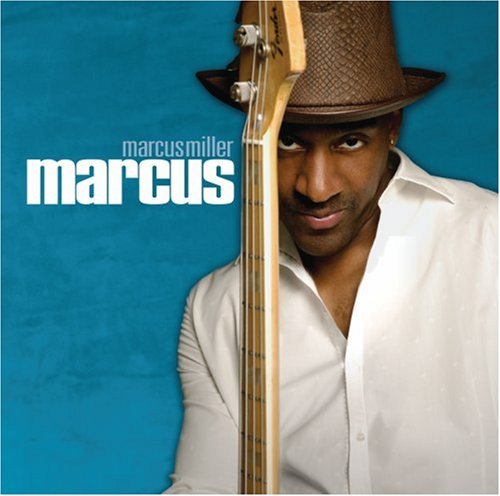 Marcus Miller/Marcus