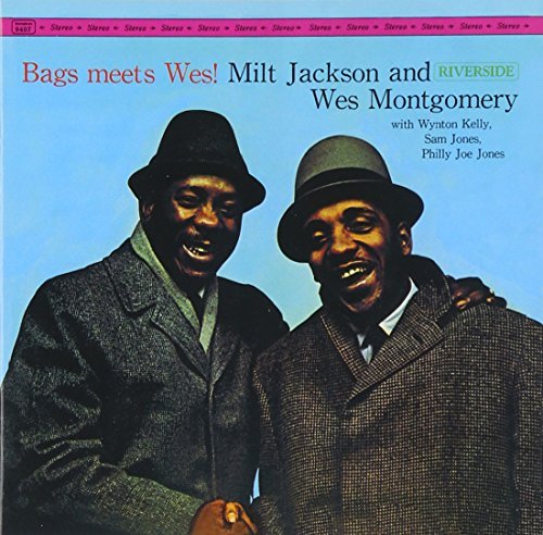 Jackson/Montgomery/Bags Meets Wes